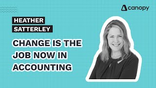 How Accounting Firms Can Lead Through Change Without Burnout with Heather Satterley