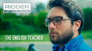 The English Teacher (2020) - AWARD WINNING Short F