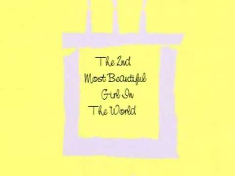 Video thumbnail for The 2nd Most Beautiful Girl In The World