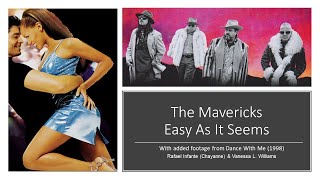 The Mavericks - Easy As It Seems (Live with added dance footage)