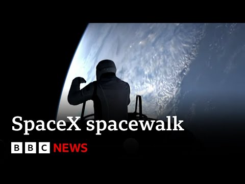 SpaceX 太空人進行首次私人太空行走，創造歷史 | BBC 新聞 (SpaceX astronauts make history as they conduct first private spacewalk | BBC News)