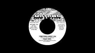 Four Tops - Something About You