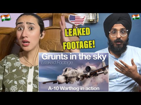 Indians React to Grunts in the Sky | The A10 Warthog leaked footage | A short documentary