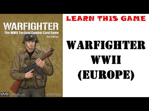 How To Play: WARFIGHTER WWII by DVG