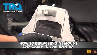 How to Replace Engine Mount 2017-2020 Hyundai Elantra