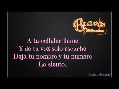 Bravos De Chihuahua- Espere Tu lLamada [Letra]