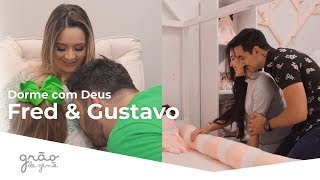 FRED E GUSTAVO | QUARTOS DE BEBÊ GRÃO DE GENTE NO CLIPE "DORME COM DEUS"