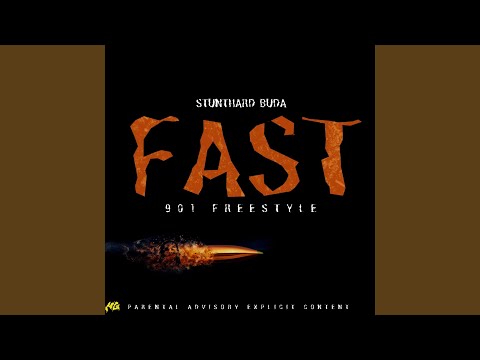 Fast (901 Freestyle)