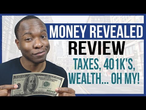 Money Revealed Review - The RICH Know THIS About Taxes, 401K's, Wealth AND YOU Don't! Video