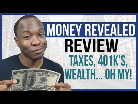 Money Revealed Review - The RICH Know THIS About Taxes, 401K's, Wealth AND YOU Don't!