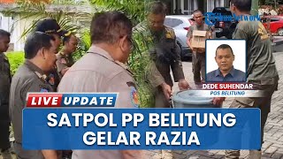 Razia Pekat Kembali Digelar Satpol PP Belitung, Polsek Tanjungpandan hingga Disdukcapil Terlibat