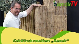 Schilfrohrmatte BEACH - Produktvorstellung