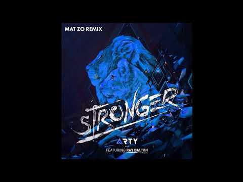Arty - Stronger ft. Ray Dalton (Mat Zo Remix)