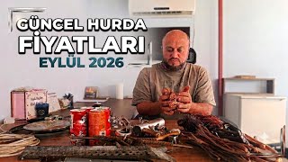 EYLÜL 2026 GÜNCEL HURDA FİYATLARI.I Değerli Metal ve piyasa analizi . 