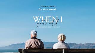 Download lagu Vietsub | When I Get Old - Christopher, CHUNGHA | Lyrics Video mp3 Download lagu Vietsub | When I Get Old - Christopher, CHUNGHA | Lyrics Video mp3