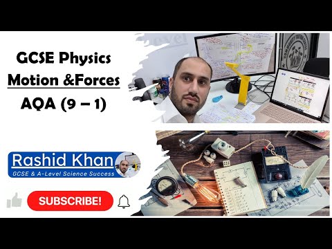 GCSE Physics Motion and Forces (AQA 9-1)