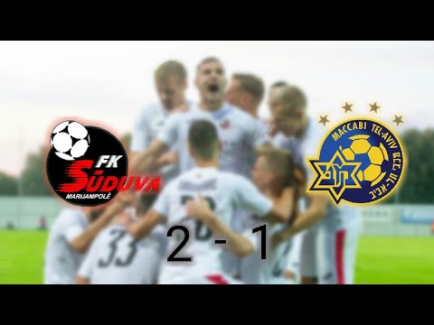 SUDUVA vs MACCABI TEL AVIV 2-1 HIGHLIGHTS