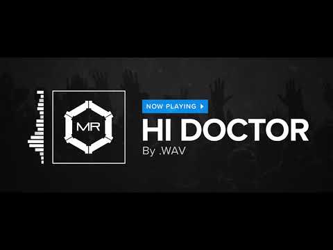 download lagu mp3 mp4 Hi Doctor, download lagu Hi Doctor gratis, unduh video klip Hi Doctor