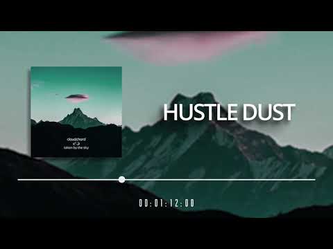 Video thumbnail for Hustle Dust