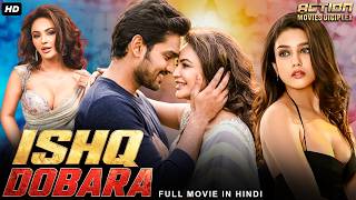 Download lagu ISHQ DOBARA - Hindi Dubbed Full Movie | Sumanth Ashwin, Mishti Chakraborty | Romantic Action Movie mp3