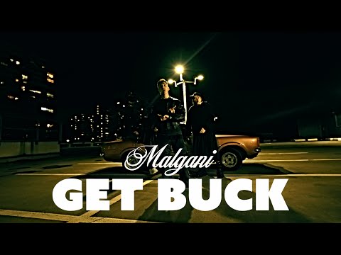 Malgani - Get Buck (prod. Aaddict)