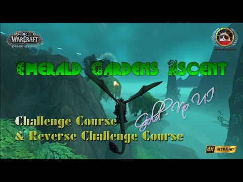 Emerald Gardens Ascent Challenge & Reverse Challenge Courses: Gold - No UI [*Spoilers!* PTR 10.1.7]