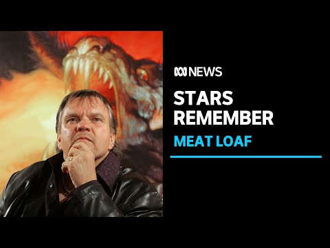 Stars remember Meat Loaf following singer's death | ABC News