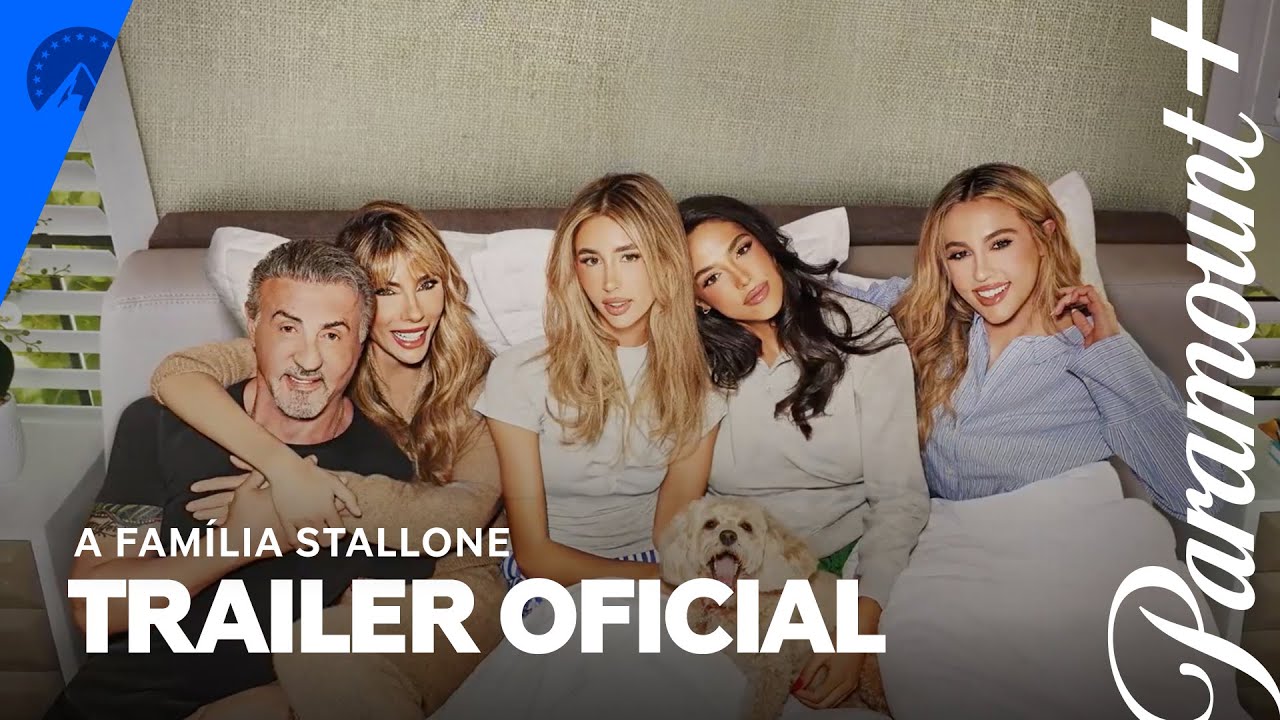 Trailer Oficial | A Família Stallone | Nova Temporada | Paramount Plus