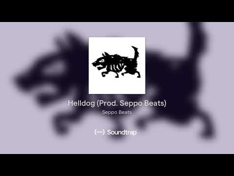 Helldog (Prod. Seppo Beats)