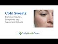 Cold Sweats Common Causes Symptoms Treatment Options