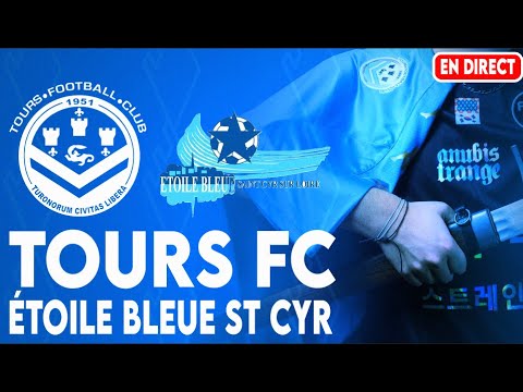 🔴 TOURS FC - ST CYR EN DIRECT / R1(J4) @AnubiStrange