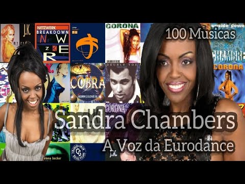 Top 100 Musicas - Sandra Chamber a Voz da Eurodance ( Sandy Chambers )