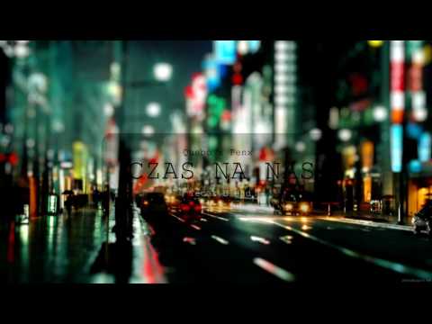 Quebonafide x Matheo x Penx - Czas na nas (Tecek Blend)