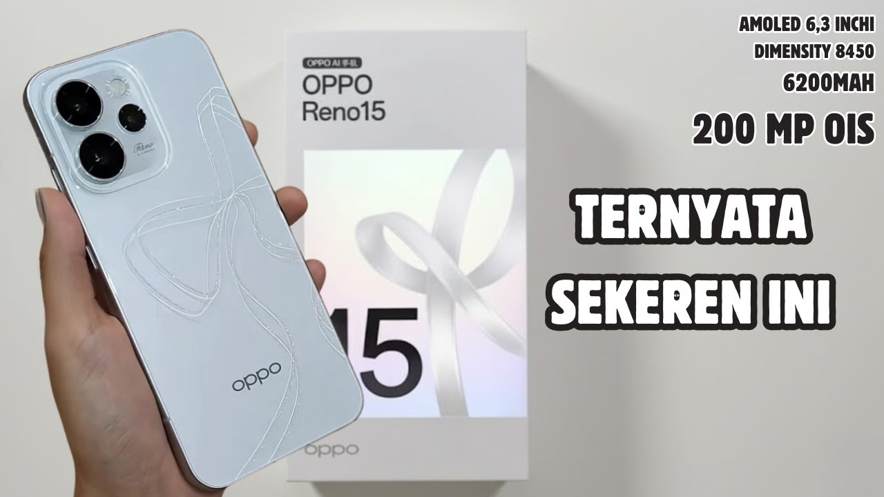 DIAM DIAM RESMI RILIS‼️OPPO RENO 15 | DESAIN CANTIK SPEK NAIK KELAS