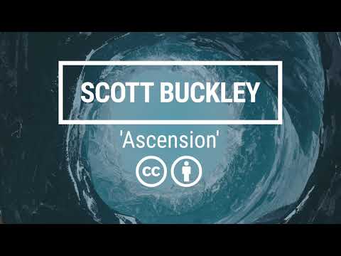 Scott Buckley - 'Ascension' [Emotional Hybrid Orchestral CC-BY]
