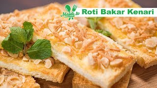 Roti Bakar Kenari