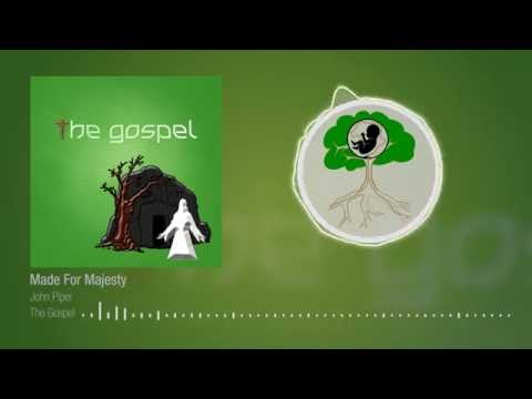 Made For Majesty || John Piper Sermon Jam