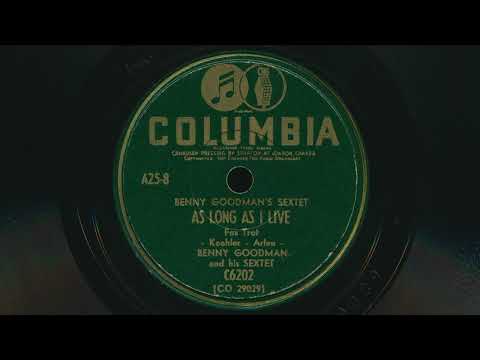 1940 BENNY GOODMAN As Long As I Live JAZZ Instrumental - 78 RPM Record