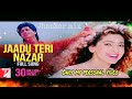 Jadu Teri Najar HD Jhankar Song Mix By Mohd Aarif