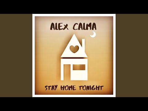 Stay Home Tonight
