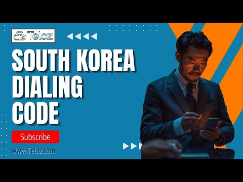 South Korea Dialing Code Explained | Teloz