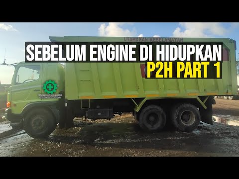 P2H Unit HINO 500 FM 260 JD Sebelum Menghidupkan Engine Versi Marco Tumangken