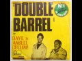 DAVE & ANSIL COLLINS - DOUBLE BARREL (VERSION 1) - DOUBLE BARREL (VERSION 2)