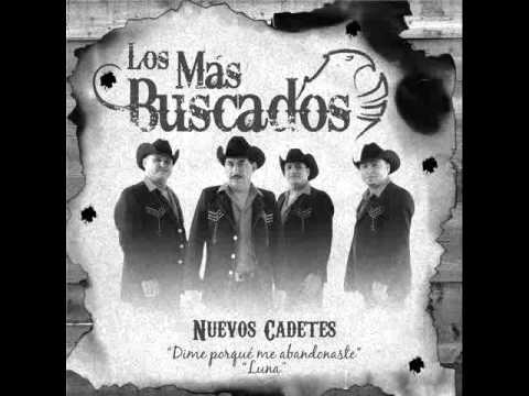 Quedate conmigo esta noche. Los Mas Buscados De México