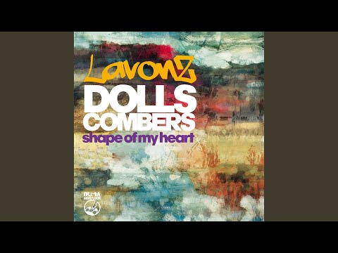 Shape of My Heart (Dolls Combers Lately Mix)