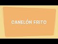 Canelón frito