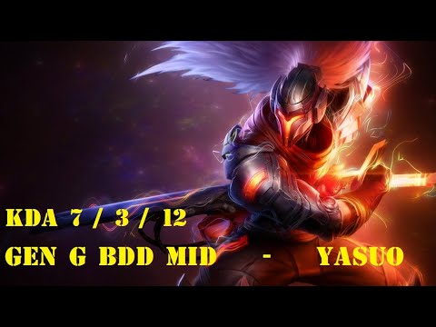 Gen G Bdd Mid Yasuo - Lucian | Thách Đấu Hàn.
