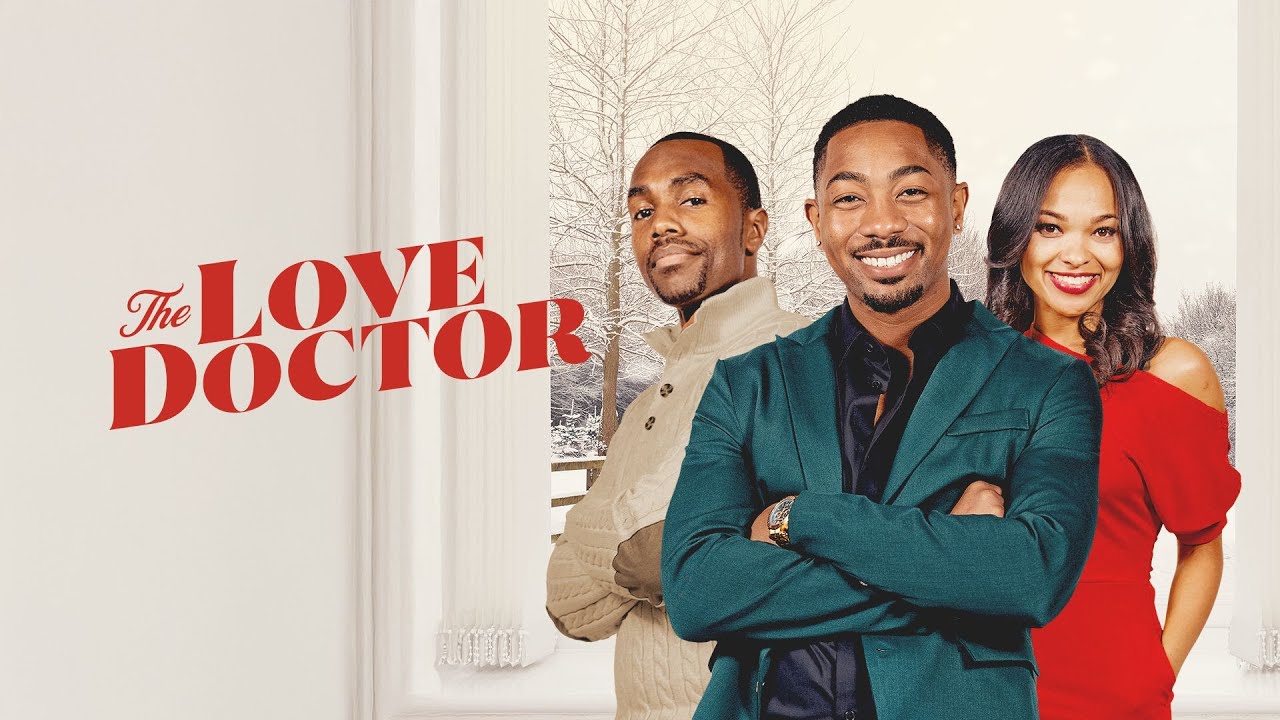 Miniature de la vidéo THE LOVE DOCTOR Movie Trailer | Romantic Comedy du film The Love Doctor