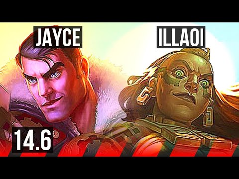 JAYCE vs ILLAOI (TOP) | 500+ games, 7/2/6 | BR Challenger | 14.6