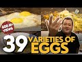 39 Varieties Of Eggs Egg Recipes Indian Style Street Food Indore Kunal Vijayakar